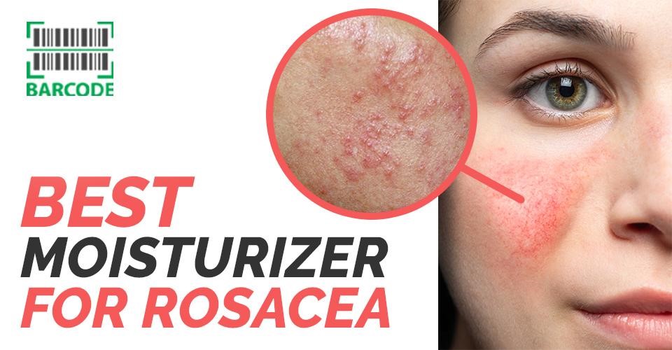 best-moisturizer-for-rosacea-according-to-experts-updated